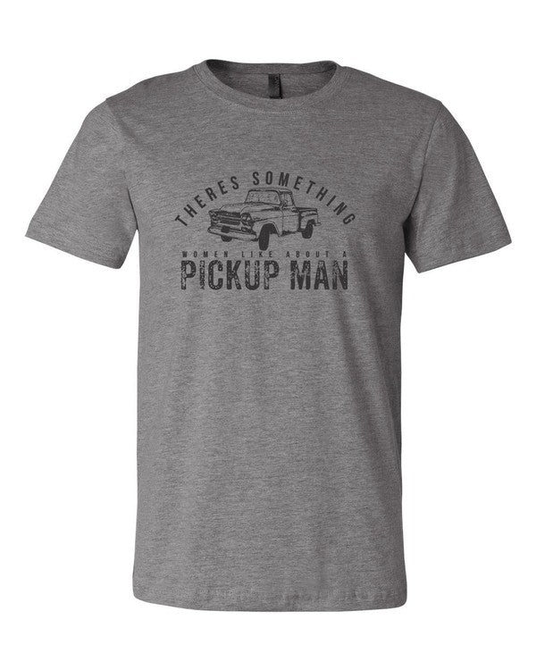 A PICKUP MAN Graphic Tee