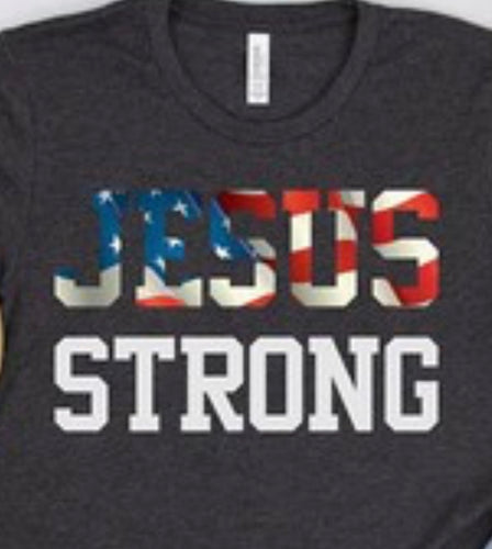 JESUS STRONG Graphic Tee